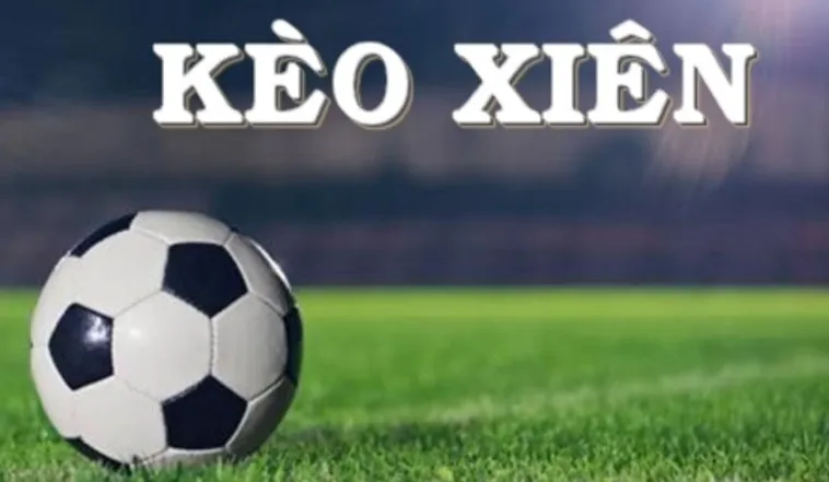 Kèo Xiên Trong Bóng Đá Tại 7M Cách Chơi Hiệu Quả Và Kinh Nghiệm Từ Cao Thủ 2026